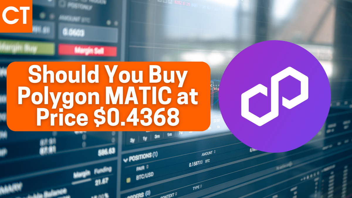 Should You Buy Polygon MATIC at Price $0.4368