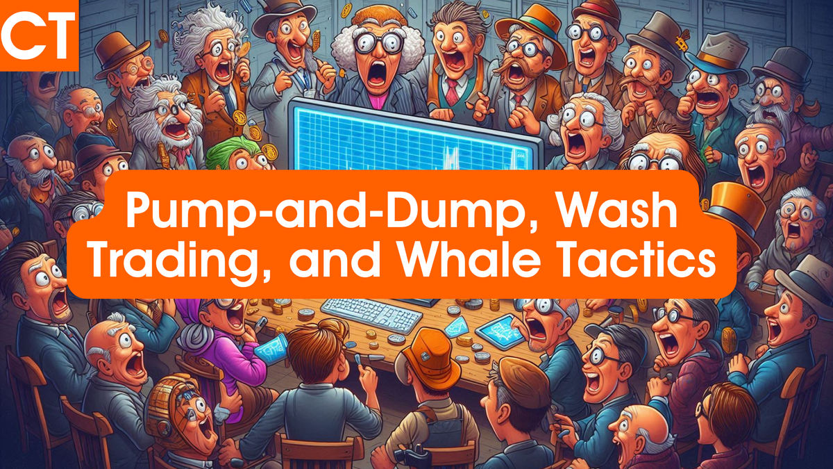 [Masterclass] Crypto Market Manipulation: Unmasking Pump-and-Dump, Wash Trading, and Whale Tactics